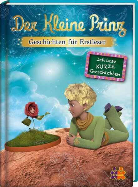 Nedebock, Ulla Der Kleine Prinz. Geschichten für Erstleser.: Lesestufe 2 (Ich lese kurze Geschichten: Lesestufe 2)