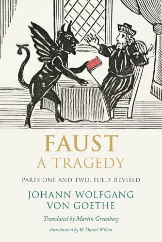 Greenberg, Martin Faust: A Tragedy, Parts One and Two, Fully Revised