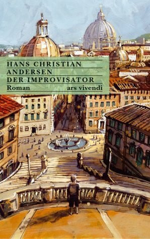 Andersen, Hans Christian Der Improvisator