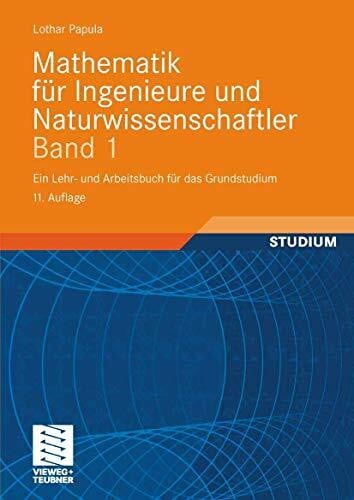 Papula, Lothar Mathematik für Ingenieure und Naturwissenschaftler Band 1