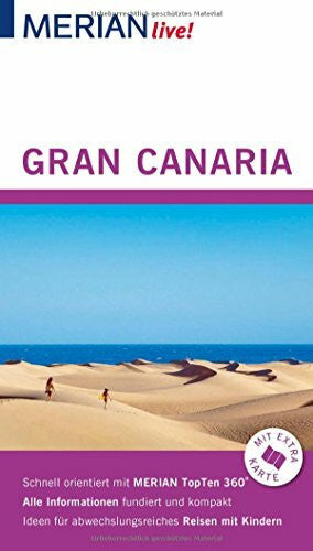 Schulze, Dieter MERIAN live! Reiseführer Gran Canaria: Mit Extra-Karte zum Herausnehmen