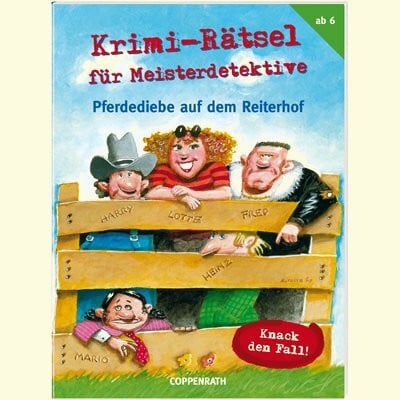 Stolte, Reiner Pferdediebe auf dem Reiterhof: Krimi-Rätsel für Meisterdetektive (Verkaufseinheit) (Kreativ- und Sachbücher)