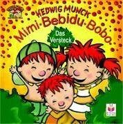 Bebidu: Das Versteck
