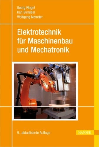 Birnstiel, Karl Elektrotechnik für Maschinenbau und Mechatronik