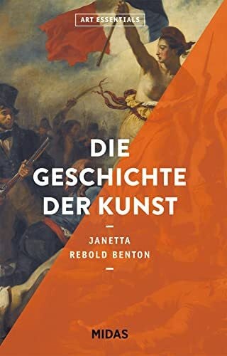 Rebold Benton, Janetta Die Geschichte der Kunst (ART ESSENTIALS)