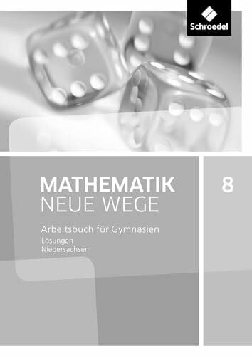 Zacharias, Martin Mathematik Neue Wege SI - Ausgabe 2015 für Niedersachsen G9: Lösungen 8