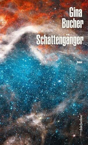 Bucher, Gina Schattengänger