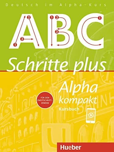 Specht, Gisela Schritte plus Alpha kompakt: Deutsch als Zweitsprache / Kursbuch