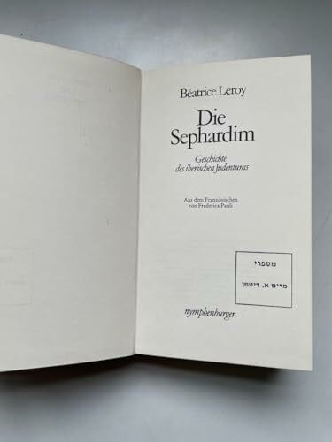 Leroy, Béatrice Die Sephardim. Geschichte des iberischen Judentums