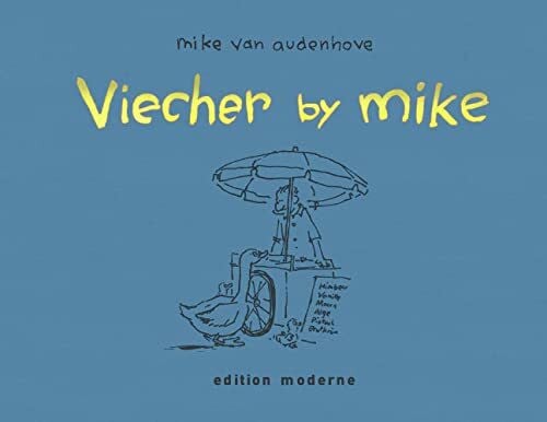 Audenhove, Mike van Viecher by Mike