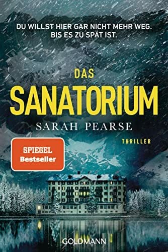 Marinović, Ivana Das Sanatorium: Thriller (Ein Fall für Elin Warner, Band 1)