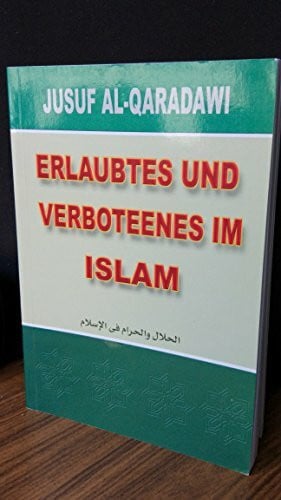 Röhner, Manfred Erlaubtes und Verbotenes im Islam