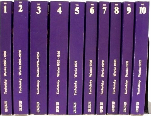 Tucholsky, Kurt Gesammelte Werke Band 1-10