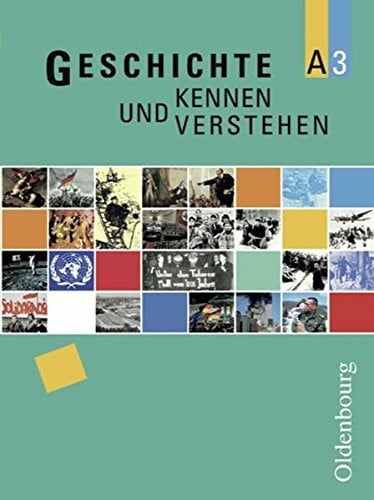 Klocke-Lipinski, Cornelia Geschichte kennen und verstehen - Ausgabe A - Realschule Baden-Württemberg / Band 3: 9./10. Schuljahr - Schülerbuch
