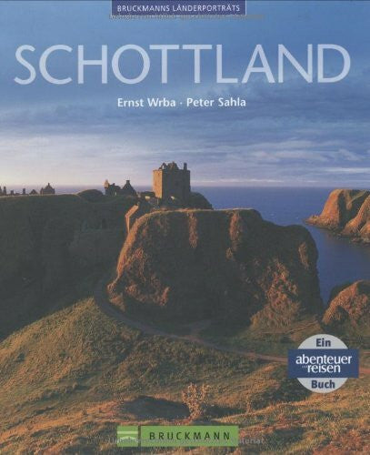 Sahla, Peter Schottland (Bruckmanns Länderporträts)