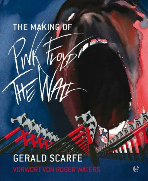 Waters, Rogers The Making of Pink Floyd: The Wall: Vorw. v. Roger Waters