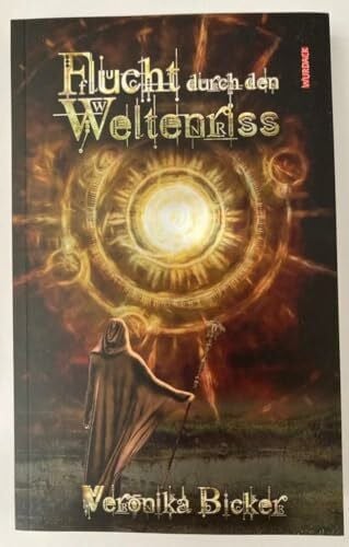 Wurdack, Ernst Flucht durch den Weltenriss