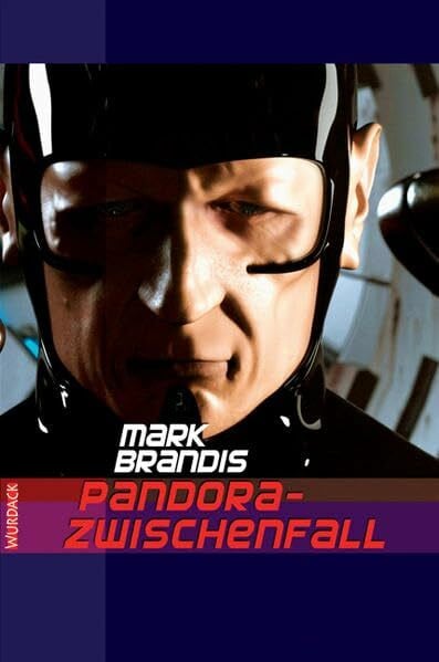 Brandis, Mark Mark Brandis - Pandora Zwischenfall (Mark Brandis: Weltraumpartisanen)