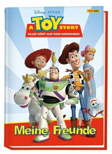 Panini A Toy Story: Alles hört auf kein Kommando: Meine Freunde: Freundebuch