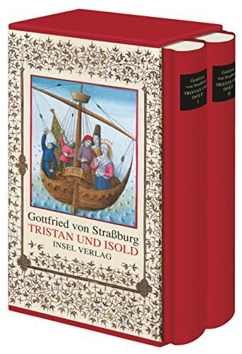 Gottfried von Straßburg Tristan und Isold: Mit dem Text des Thomas