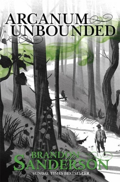 Sanderson, Brandon Arcanum Unbounded: The Cosmere Collection