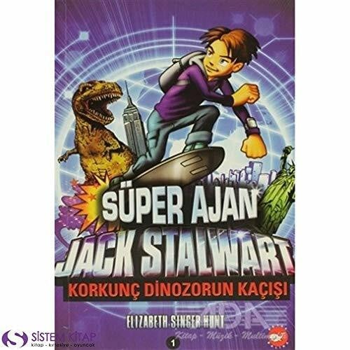 SEVGİ ACAR Süper Ajan Jack Stalwart 1 Korkunç Dinazorun Kaçışı