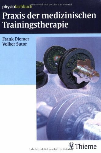 Reichel, Hilde S Praxis der medizinischen Trainingstherapie