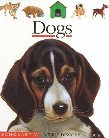 Galeron, Henri Dogs (First Discovery Books)