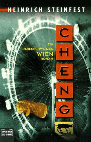 Steinfest, Heinrich Cheng: Ein Rabenschwarzer Wien Roman. (Allgemeine Reihe. Bastei Lübbe Taschenbücher)