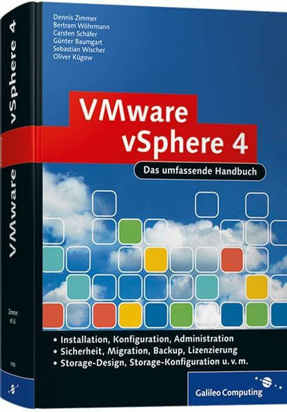 Kügow, Oliver VMware vSphere 4 Das umfassende Handbuch: Das Administrationshandbuch