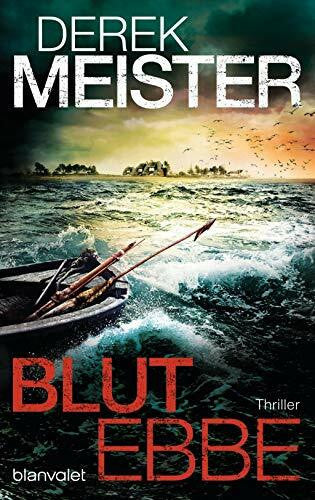 Meister, Derek Blutebbe: Thriller (Henning & Jansen, Band 3)