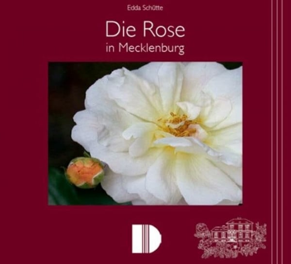 Herzogin zu Mecklenburg von Solodkoff, Donata Die Rose in Mecklenburg