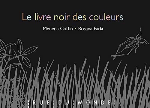Cottin, Menena Le livre noir des couleurs