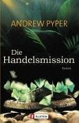 Pyper, Andrew Die Handelsmission