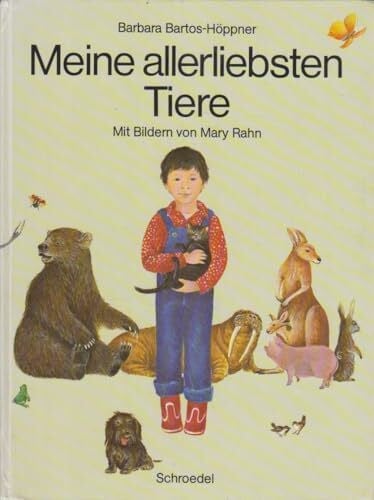 Bartos-Höppner Barbara und Mary Rahn Meine allerliebsten Tiere.