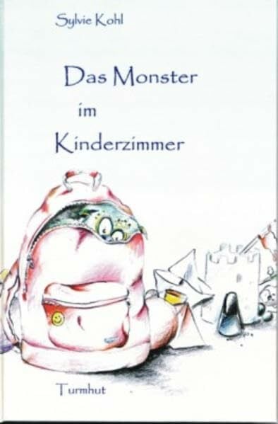 Kohl, Sylvie Das Monster im Kinderzimmer (Edition Pinsel)