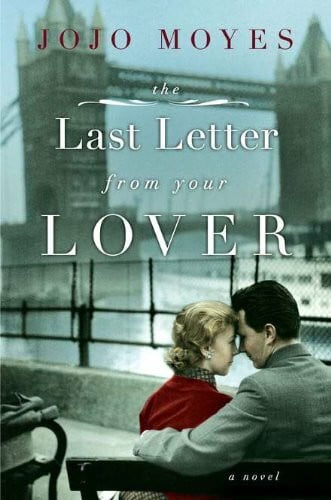 Moyes, Jojo The Last Letter from Your Lover