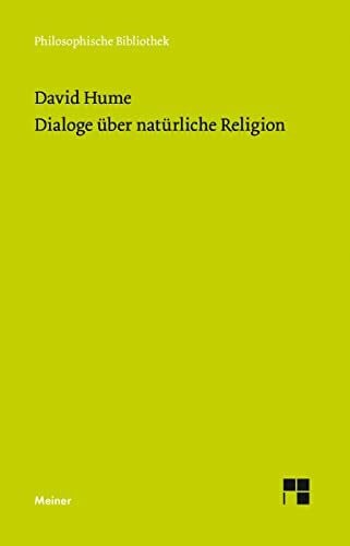 Kreimendahl, Lothar Dialoge über natürliche Religion (Philosophische Bibliothek)