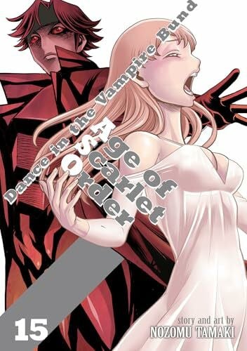 Tamaki, Nozomu Dance in the Vampire Bund: Age of Scarlet Order Vol. 15