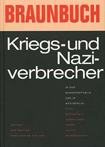 Podewin, Norbert Braunbuch: Kriegs- und Naziverbrecher in der Bundesrepublik und Westberlin