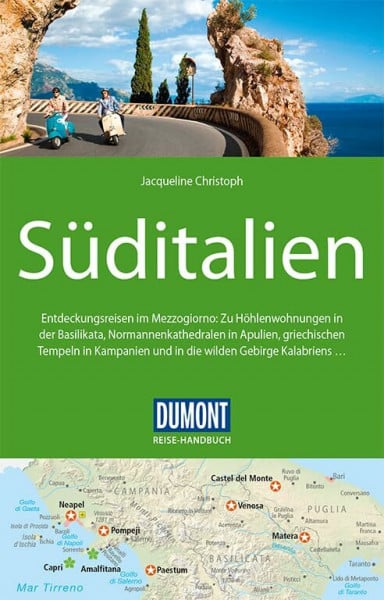 Christoph, Jacqueline DuMont Reise-Handbuch Reiseführer Süditalien: mit Extra-Reisekarte