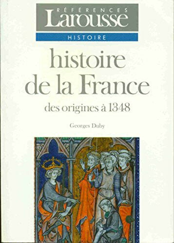 Duby, Georges Histoire De La France