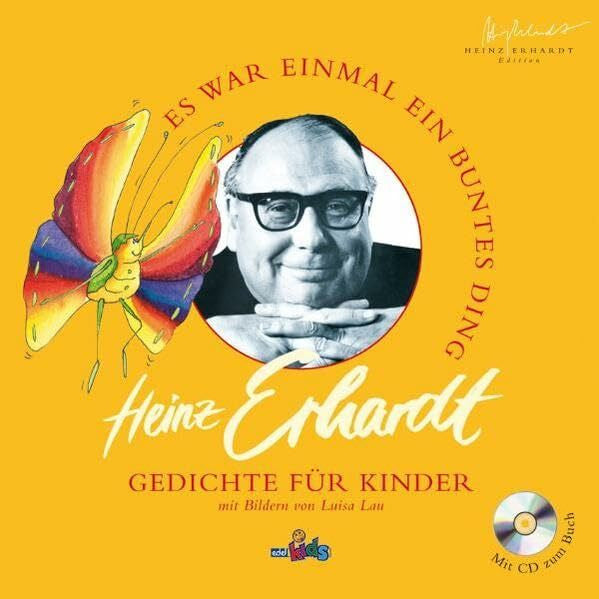 Kinderchor EiApopEiA, Kinderchor Es war einmal ein buntes Ding: Gedichte für Kinder