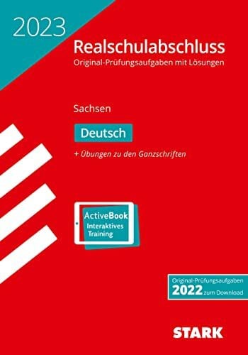 STARK Original-Prüfungen Realschulabschluss 2023 - Deutsch - Sachsen (STARK-Verlag - Abschlussprüfungen)