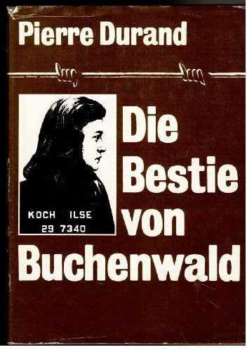 Alain Decaux Die Bestie von Buchenwald
