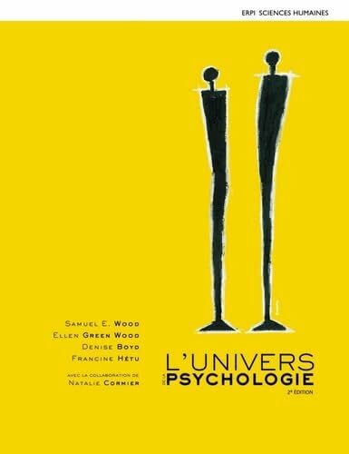 Wood, Samuel E L'UNIVERS DE LA PSYCHOLOGIE 2E + MONLAB 12M