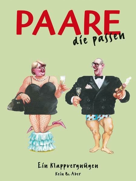 Berner, Rotraut S. Paare, die passen: Ein Klappvergnügen