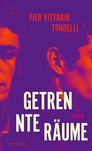 Schmidt-Henkel, Hinrich Getrennte Räume: Roman | Zwischen Liebe und Verlust: Ein bewegender Roman über Erinnerungen, Leidenschaft und das Weiterleben – Eine literarische Stimme, die unvergessen bleibt