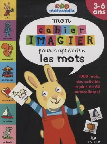 Perraud, Françoise Mon cahier imagier pour apprendre les mots: 3-6 ans