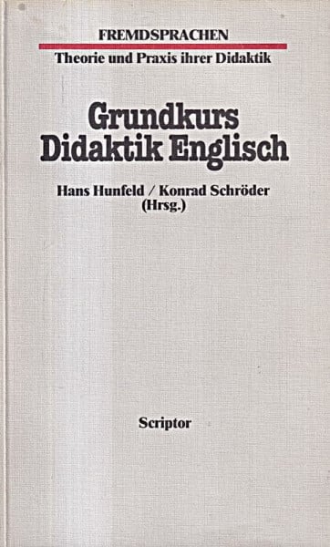 Schröder, Konrad Grundkurs Didaktik Englisch